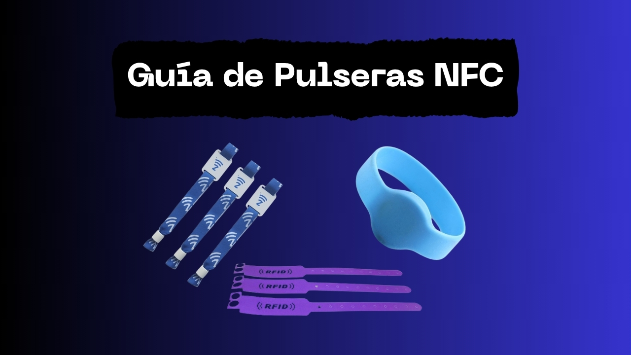 Guía de Pulseras NFC